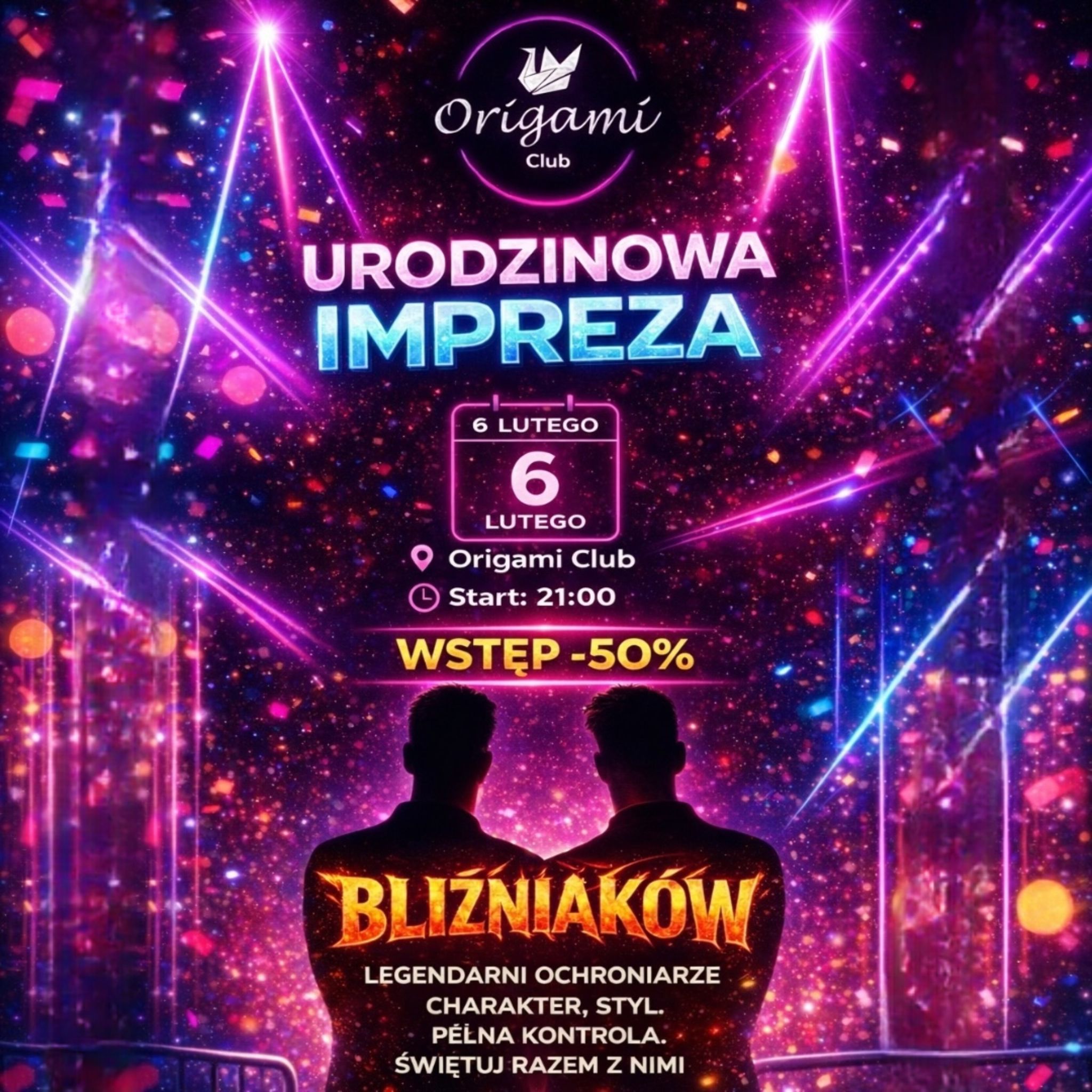 6 LUTY URODZINOWA NOC BLIŹNIAKÓW